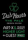 flyer-concert-Art-x & The Root Addict-concert-Dub Hours The Pale