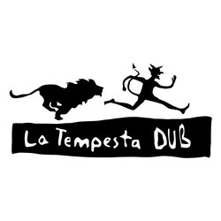 Label : La Tempesta Dub 