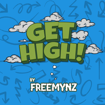 pochette-cover-artiste-FreemynzAlbum-Get High