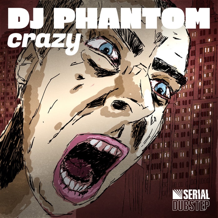 pochette-cover-artiste-Dj Phantom-album-Crazy Single