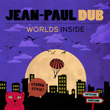 pochette-cover-artiste-Jean Paul Dub-album-Worlds Inside