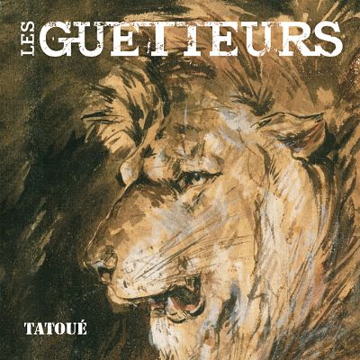 pochette-cover-artiste-Les Guetteurs-album-Tatoue