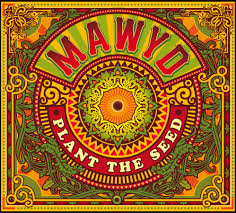 photo chronique Reggae album Plant The Seed de Mawyd