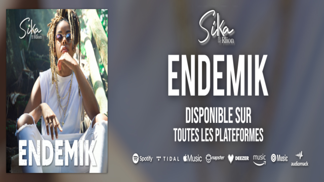 Sika Rlion Endemik disponible platformes et CD