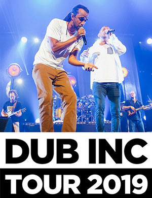 flyer-concert-Dub Inc-concert-Dub Inc Tour 2019 | Ramonville  ST Agne ( 31 )