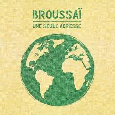 pochette-cover-artiste-Broussai-album-Une Seule Adresse