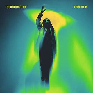 pochette cover artiste Hector Roots LewisAlbum-Cosmic Roots