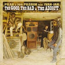 pochette-cover-artiste-Dub Addict-album-The Good, The Bad, and The Addict