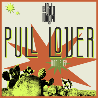 pochette cover artiste El Gato NegroSingle-Pull Lover