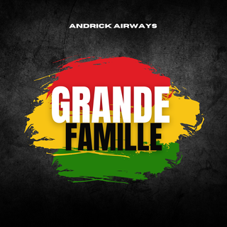pochette-cover-artiste-Andrick Airways-album-Grande Famille