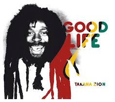 pochette-cover-artiste-Takana Zion

-album-Good Life