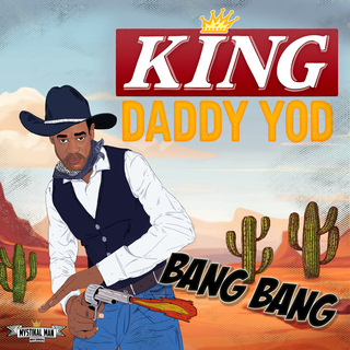pochette cover artiste Daddy YodSingle-Bang Bang