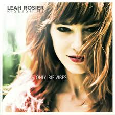 photo chronique Reggae album Only Irie Vibes de Leah Rosier and Rise & Shine 